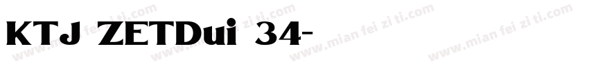 KTJ ZETDui 34字体转换